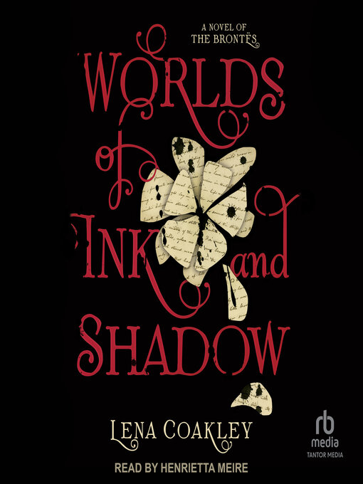 Title details for Worlds of Ink and Shadow by Lena Coakley - Available